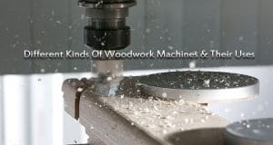 Different Kinds of Woodwork Machines & Their Uses: NiharIndustries.com